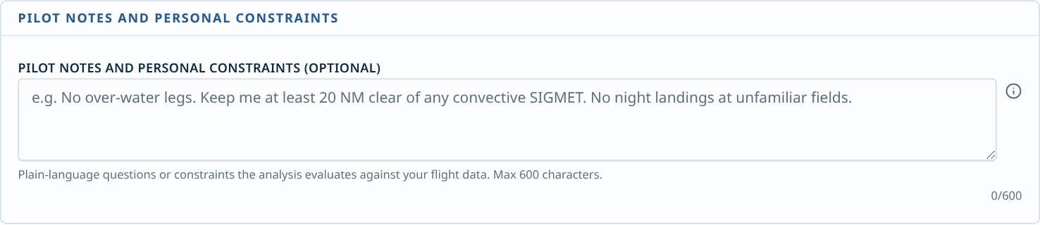 Pilot notes and personal constraints.