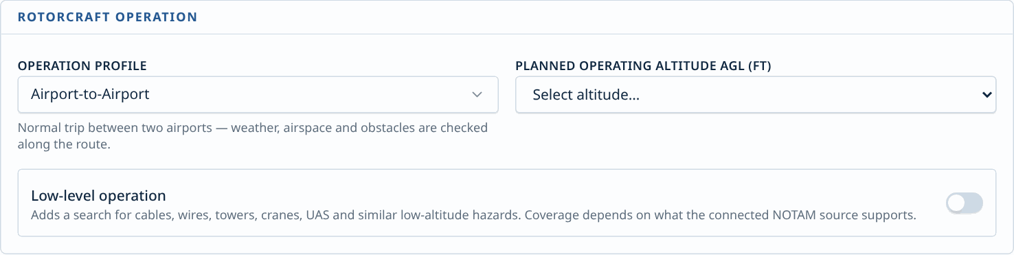 Operation Profile, operating altitude and the low-level switch.